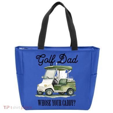 Golf Dad Whose Your Caddy? Funny Golf Lover FatherS Day Gift Tote Bag