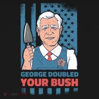 George Doubled Your Bush Funny Garden Backpack thumb 2