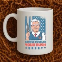 George Doubled Your Bush Funny Garden Coffee Mug thumb 2