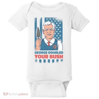 George Doubled Your Bush Funny Garden Baby Bodysuit