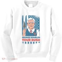 George Doubled Your Bush Funny Garden Kids Sweatshirt thumb 0