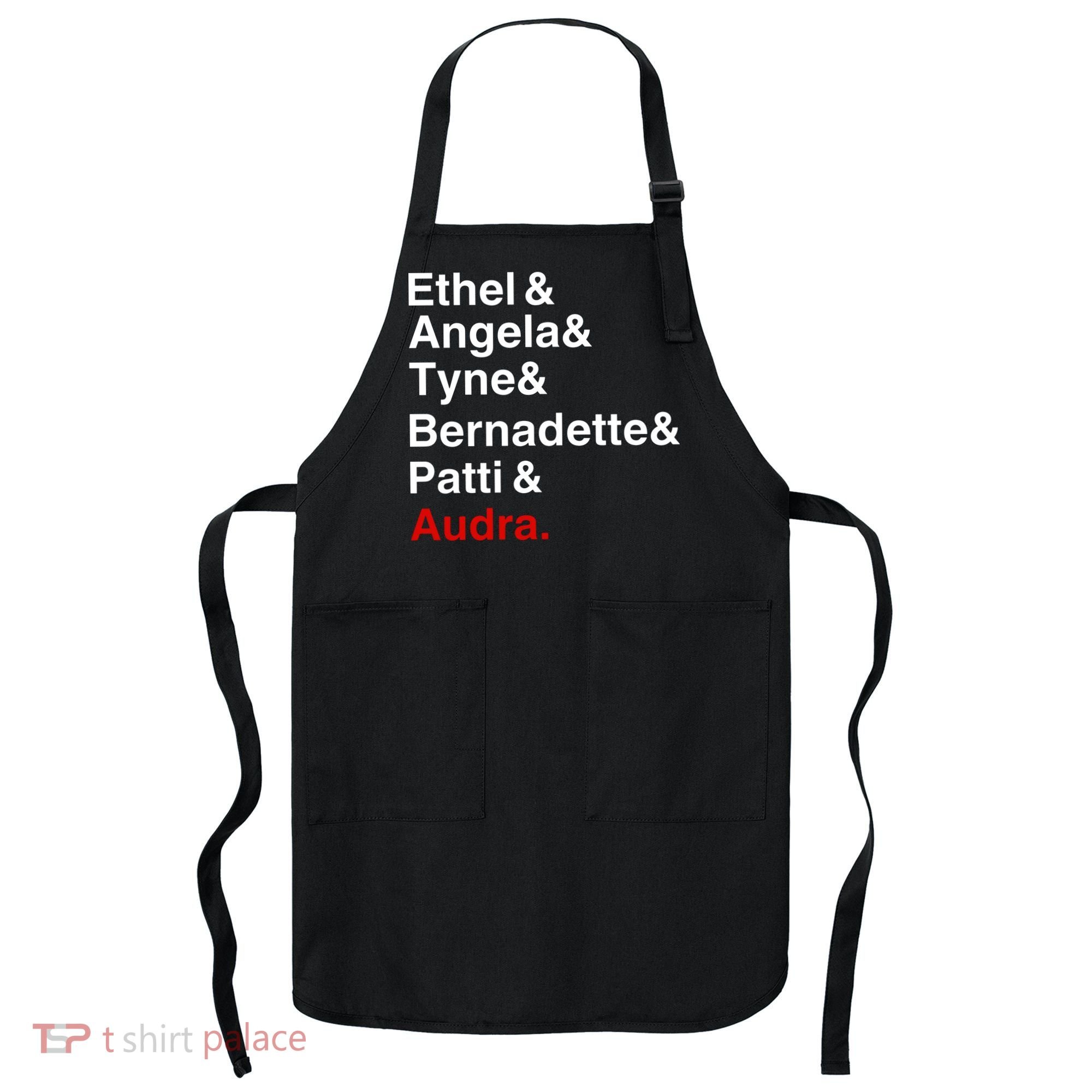 Gypsy Ethel Angela Tyne Bernadette Patti Audra Apron
