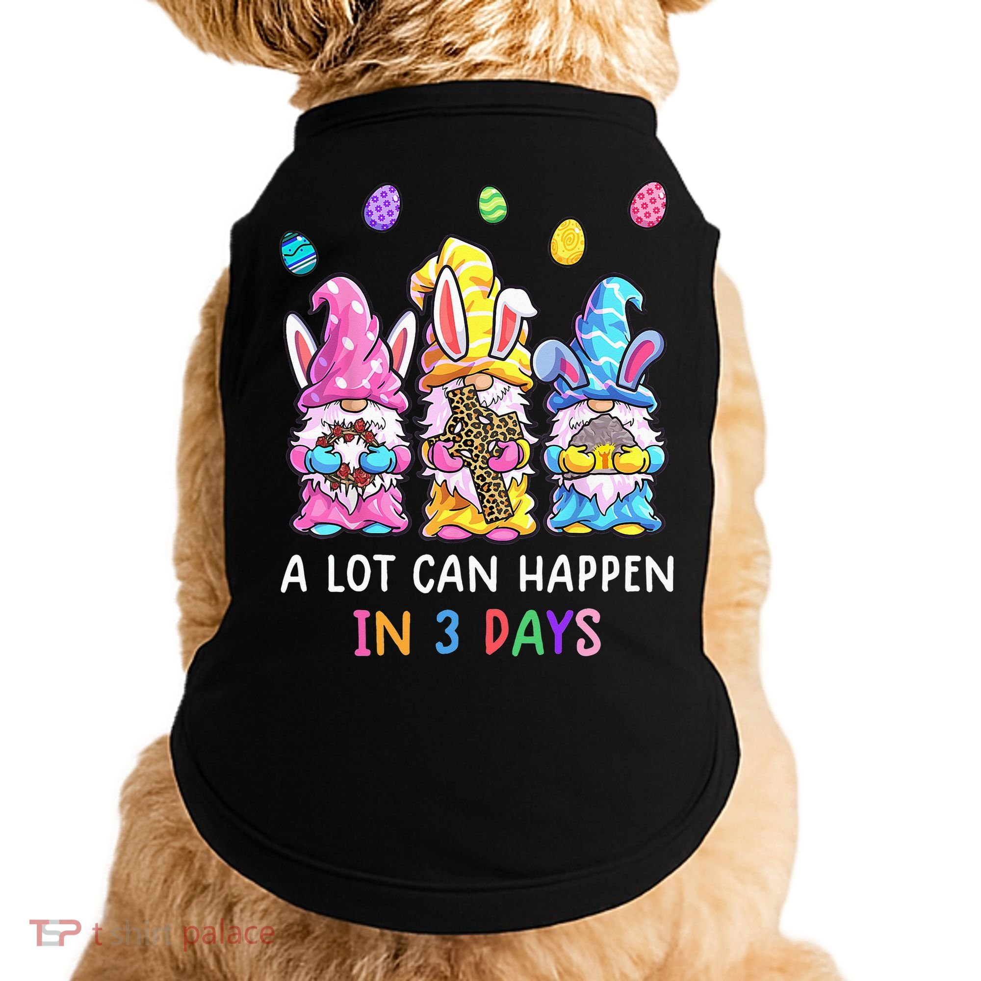 Gnome Easter Christian A Lot Can Happen In 3 Days Leopard Doggie Tank