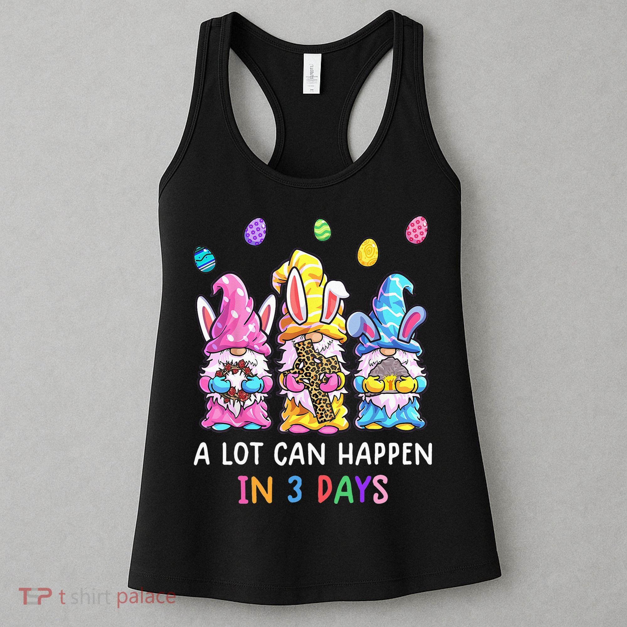 Gnome Easter Christian A Lot Can Happen In 3 Days Leopard Women's Tank Top
