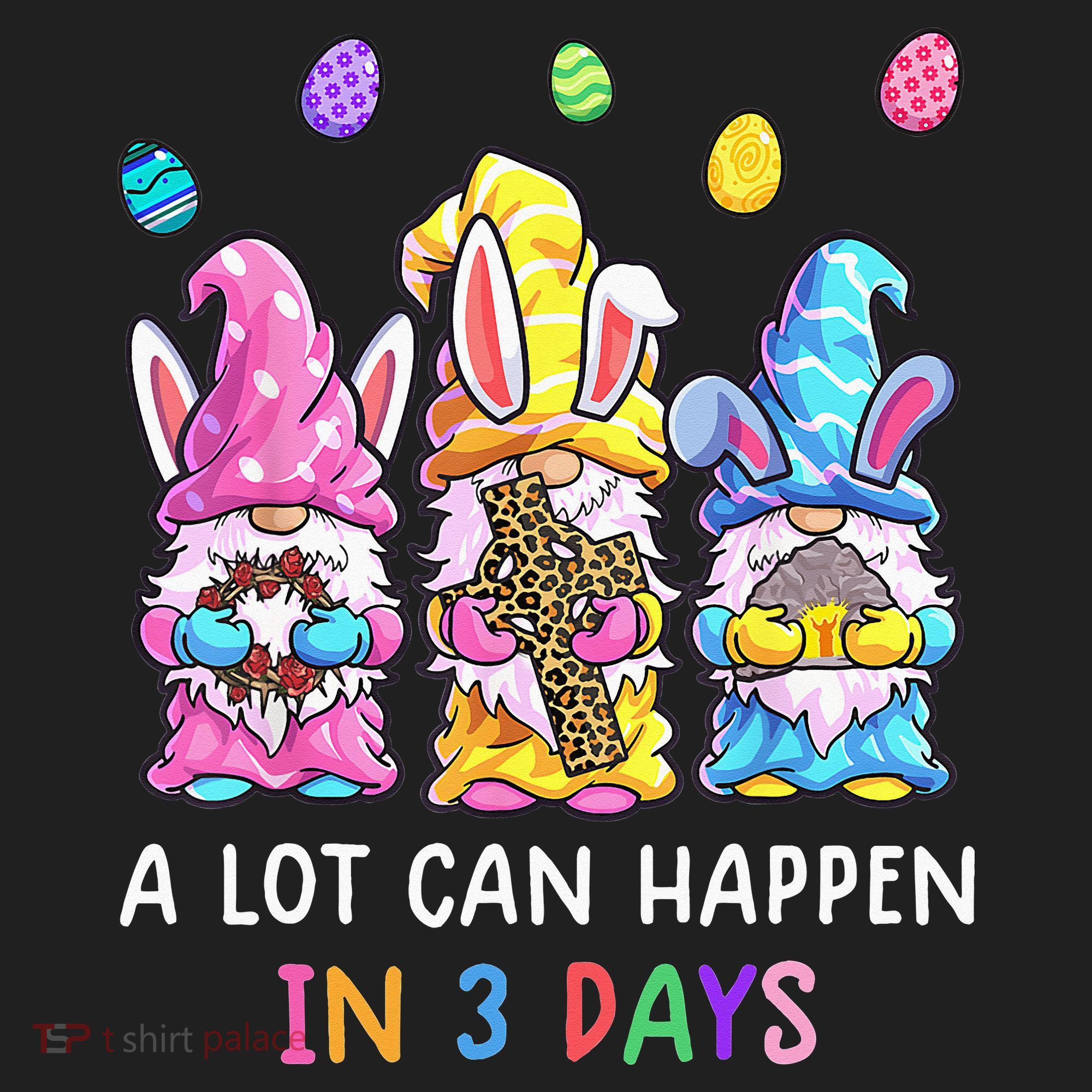 Gnome Easter Christian A Lot Can Happen In 3 Days Leopard Hat