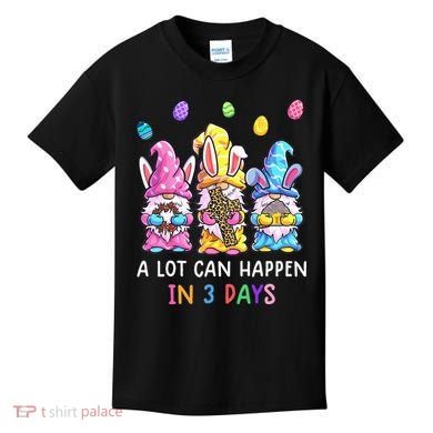 Gnome Easter Christian A Lot Can Happen In 3 Days Leopard Kids T-Shirt