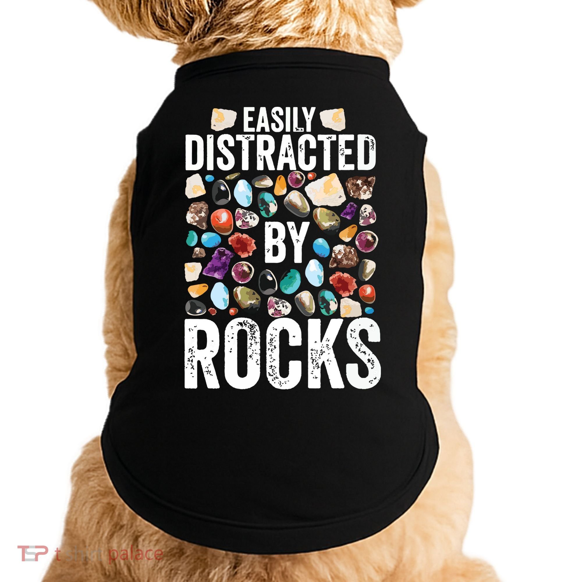 Geology Easily Distracted By Rocks For Geologist Doggie Tank