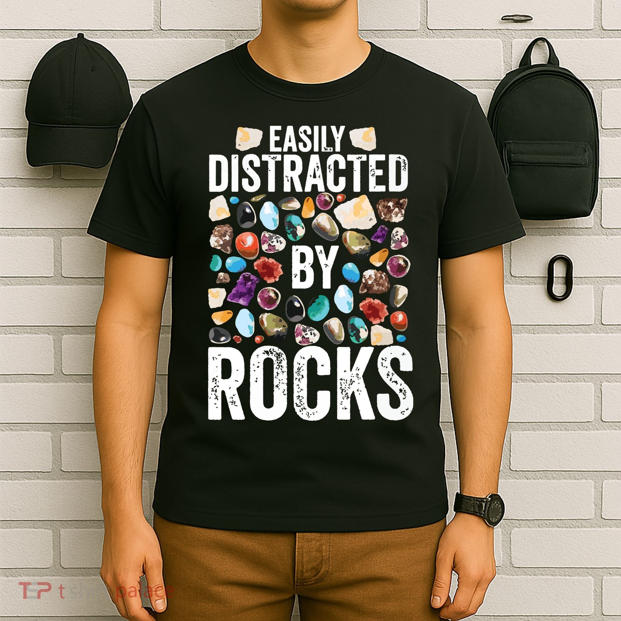 Geology Easily Distracted By Rocks For Geologist T-Shirt