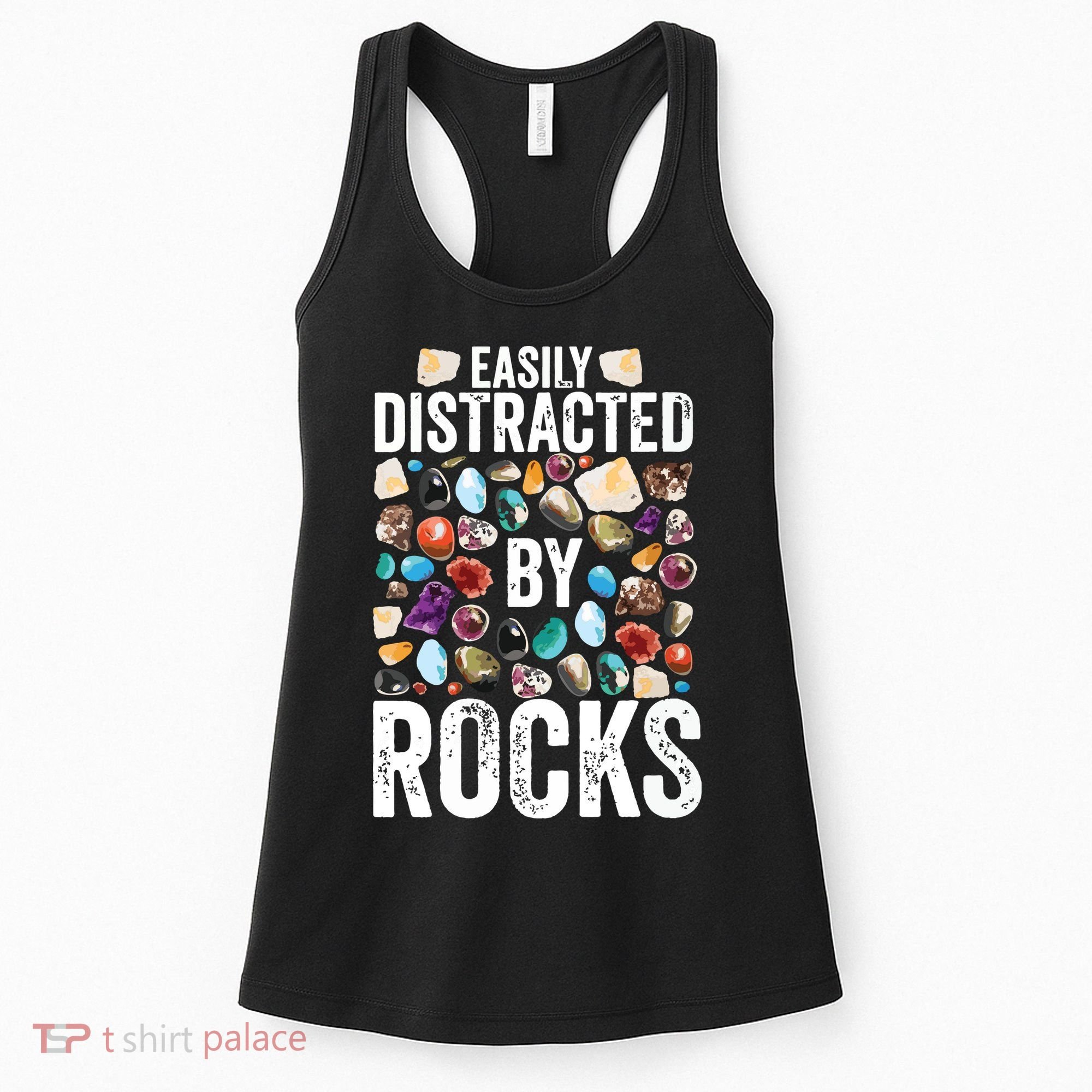 Geology Easily Distracted By Rocks For Geologist Women's Tank Top