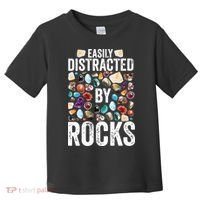 Geology Easily Distracted By Rocks For Geologist Toddler T-Shirt thumb 0