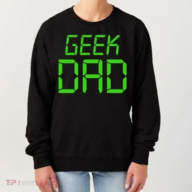 Geek Dad Women's Sweatshirt