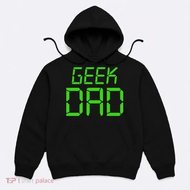 Geek Dad Hoodie