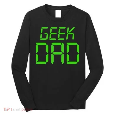 Geek Dad Long Sleeve Shirt
