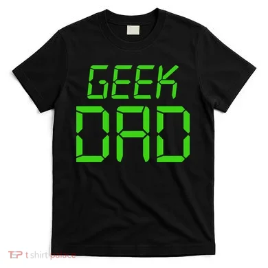 Geek Dad T-Shirt