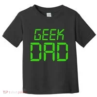 Geek Dad Toddler T-Shirt thumb 0
