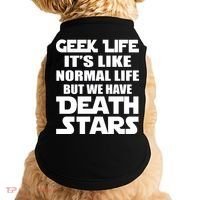 Geek Life Is Normal But We Have Death Stars Doggie Tank thumb 0