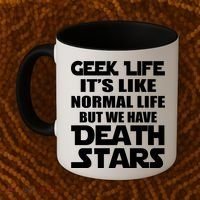Geek Life Is Normal But We Have Death Stars Coffee Mug thumb 2
