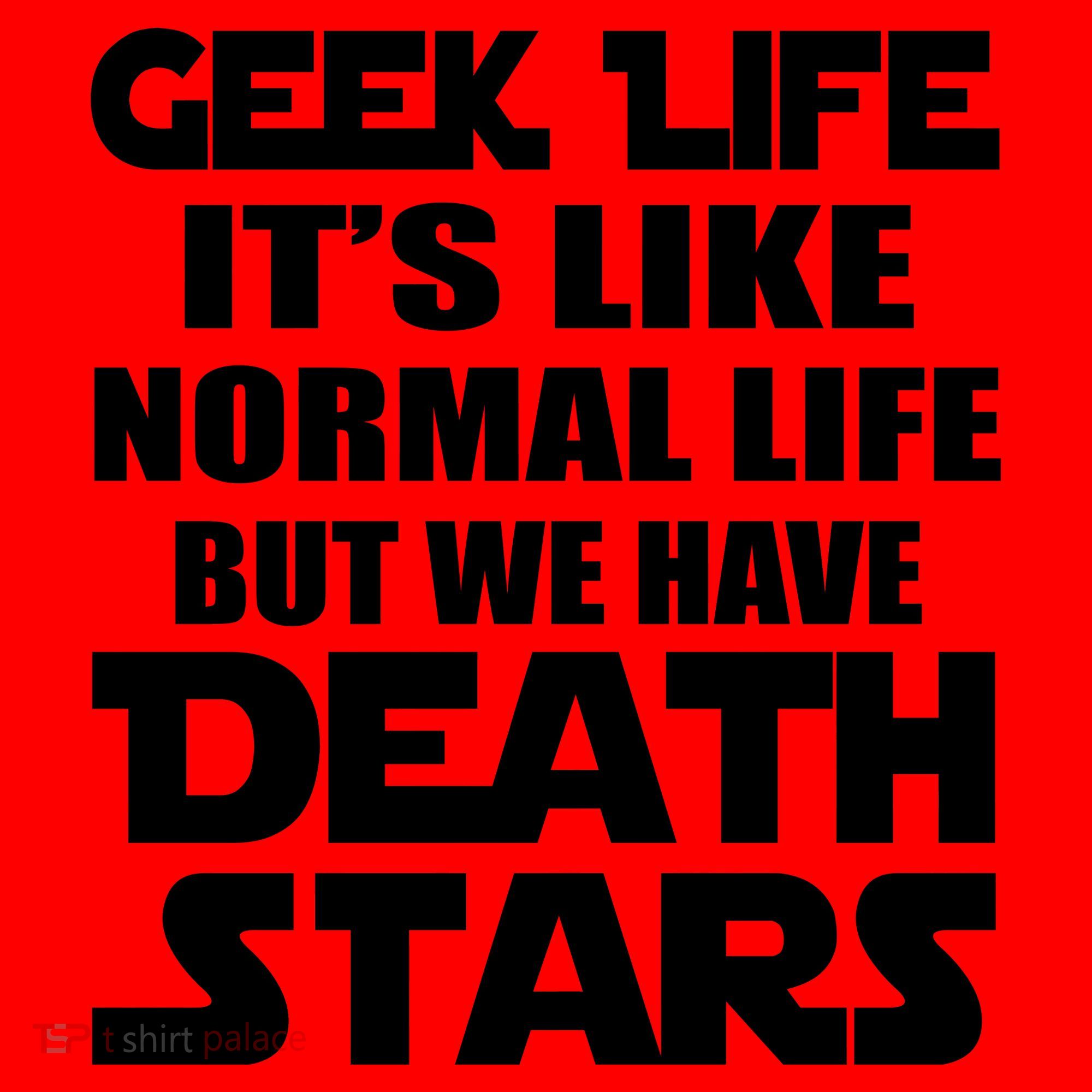 Geek Life Is Normal But We Have Death Stars Santa Hat