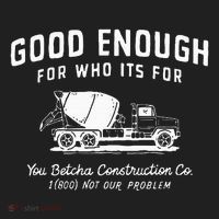 Good Enough For Who ItS For You Betcha Construction Beanie thumb 2