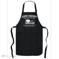 Good Enough For Who ItS For You Betcha Construction Apron thumb 0