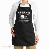 Good Enough For Who ItS For You Betcha Construction Apron thumb 2