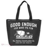 Good Enough For Who ItS For You Betcha Construction Tote Bag thumb 0