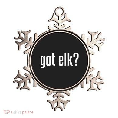 Got Elk Got Elk Ornament