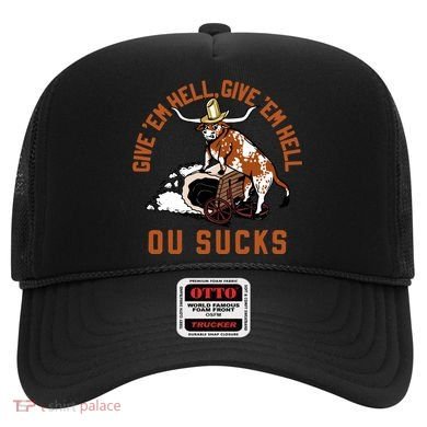 Give Em Hell Give Em Hell Ou Sucks Hat