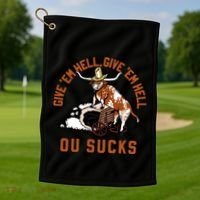 Give Em Hell Give Em Hell Ou Sucks Golf Towel thumb 1