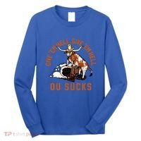 Give Em Hell Give Em Hell Ou Sucks Long Sleeve Shirt thumb 0