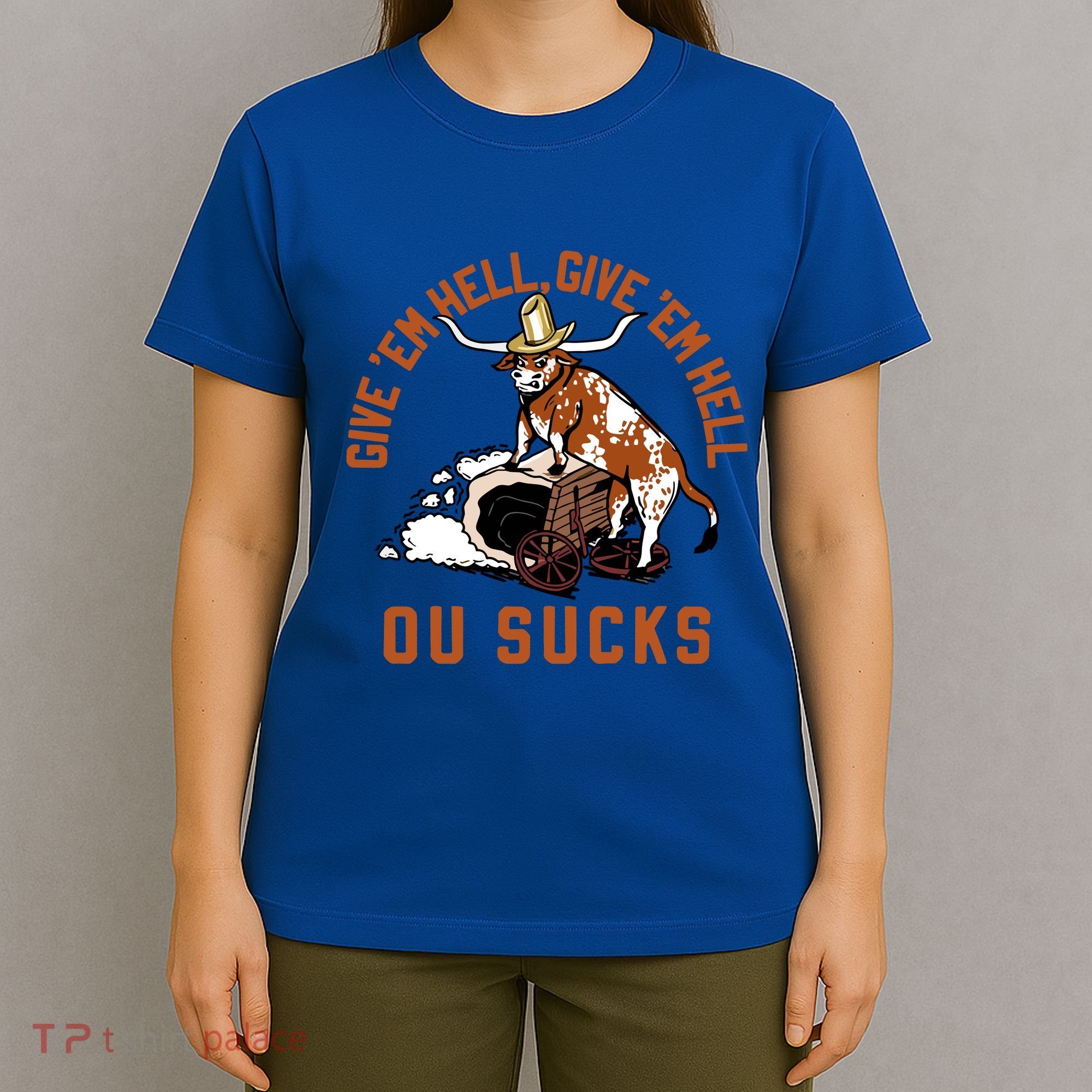 Give Em Hell Give Em Hell Ou Sucks T-Shirt
