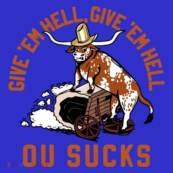 Give Em Hell Give Em Hell Ou Sucks Women's T-Shirt