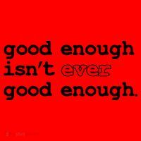 Good Enough Isn't Ever Good Enough Quote Santa Hat thumb 1