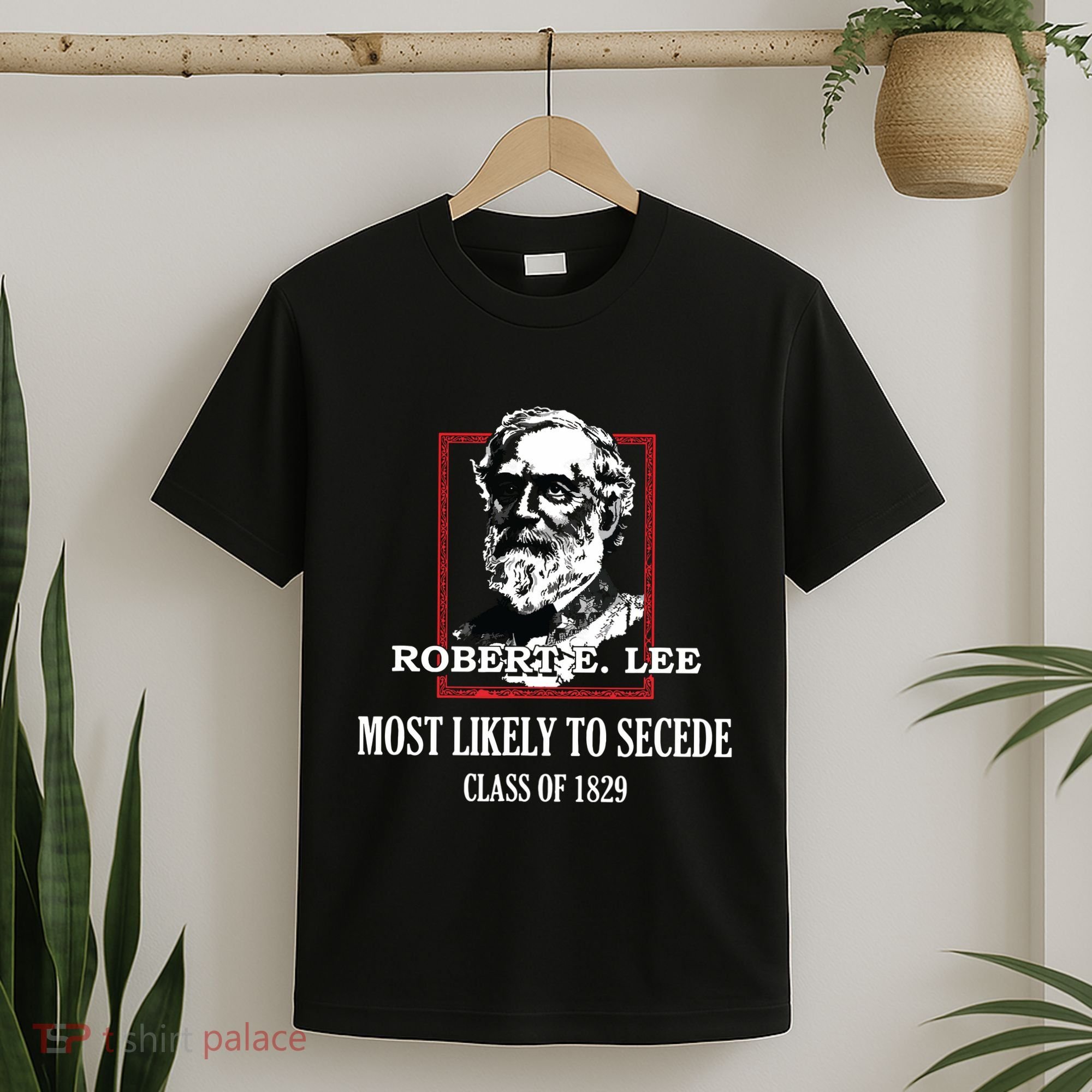 General E Lee Gettysburg Most Likely To Secede Robert E Lee T-Shirt