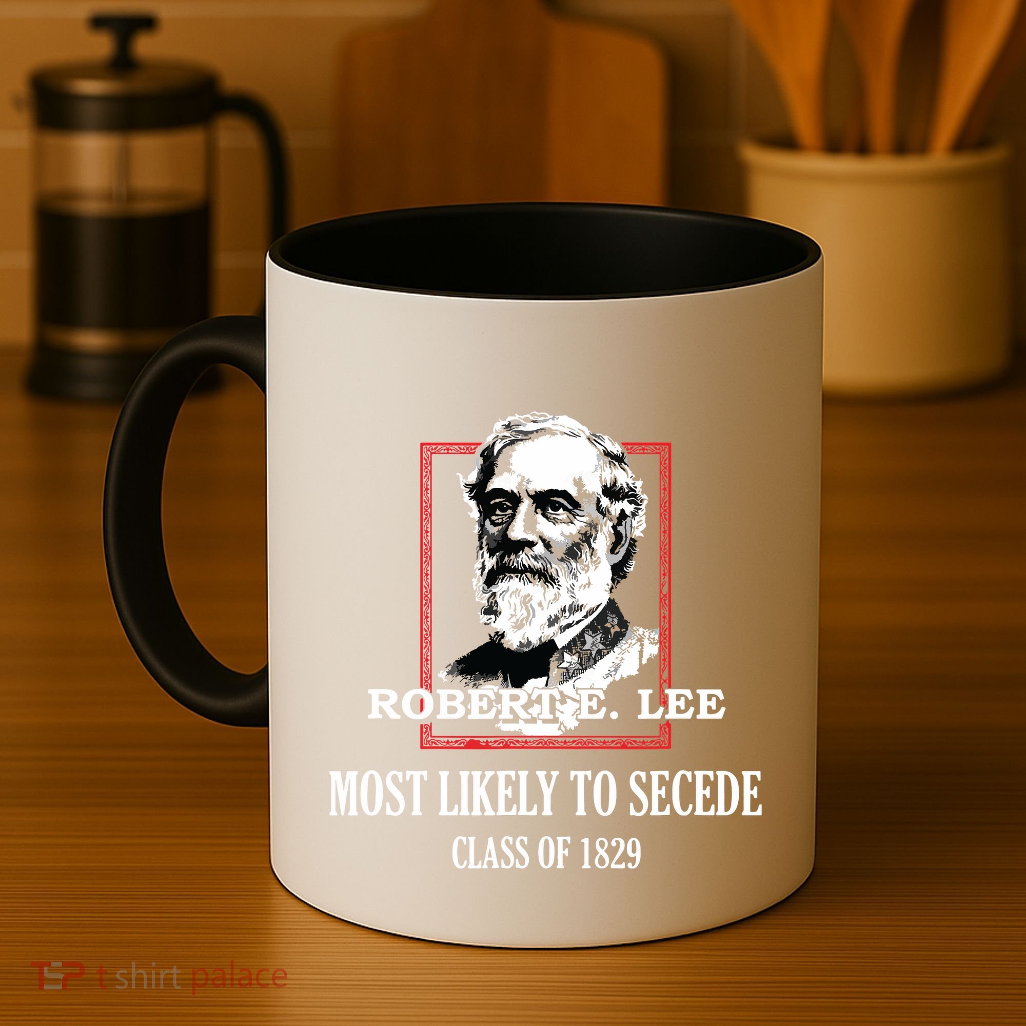 General E Lee Gettysburg Most Likely To Secede Robert E Lee Coffee Mug