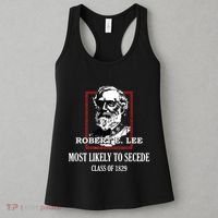 General E Lee Gettysburg Most Likely To Secede Robert E Lee Women's Tank Top thumb 3
