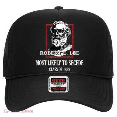 General E Lee Gettysburg Most Likely To Secede Robert E Lee Hat