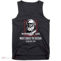 General E Lee Gettysburg Most Likely To Secede Robert E Lee Tank Top thumb 0