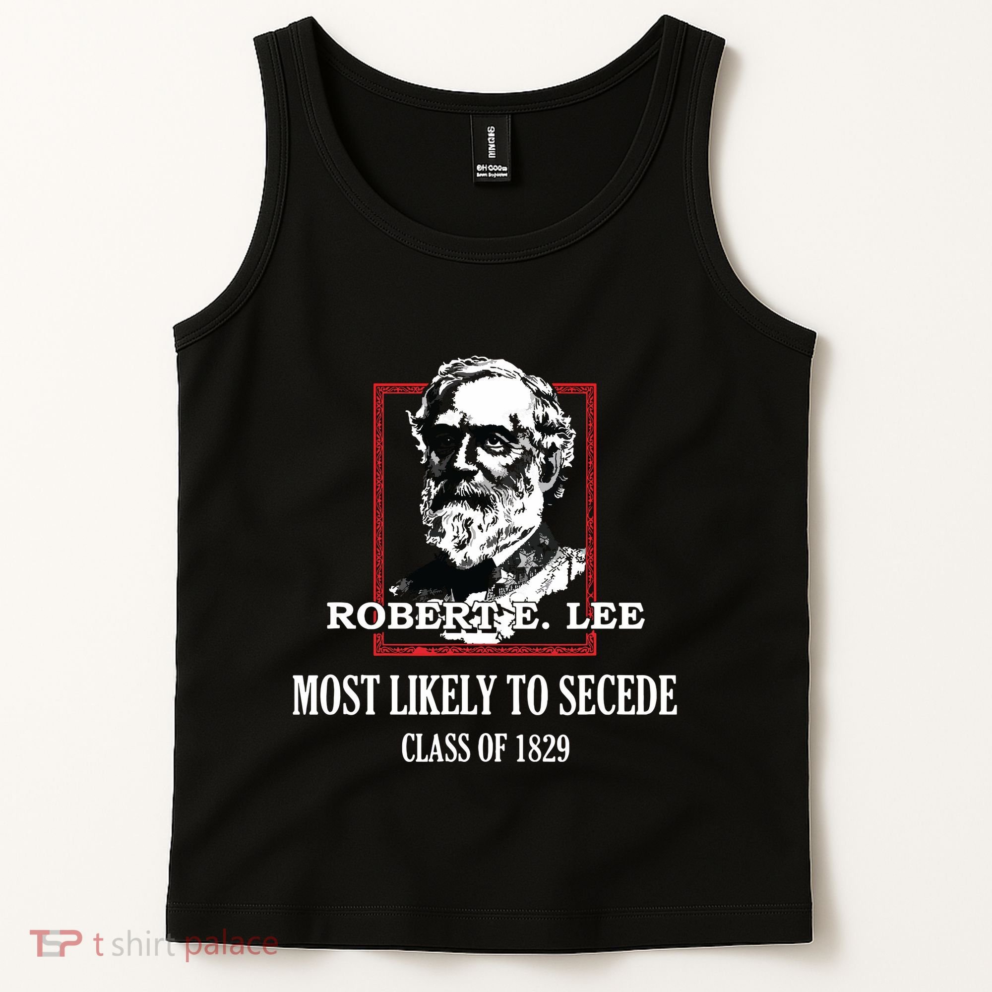 General E Lee Gettysburg Most Likely To Secede Robert E Lee Tank Top
