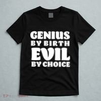 Genius By Birth Evil By Choice T-Shirt thumb 5