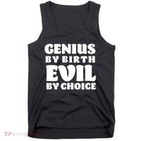 Genius By Birth Evil By Choice Tank Top thumb 0
