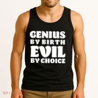 Genius By Birth Evil By Choice Tank Top thumb 3