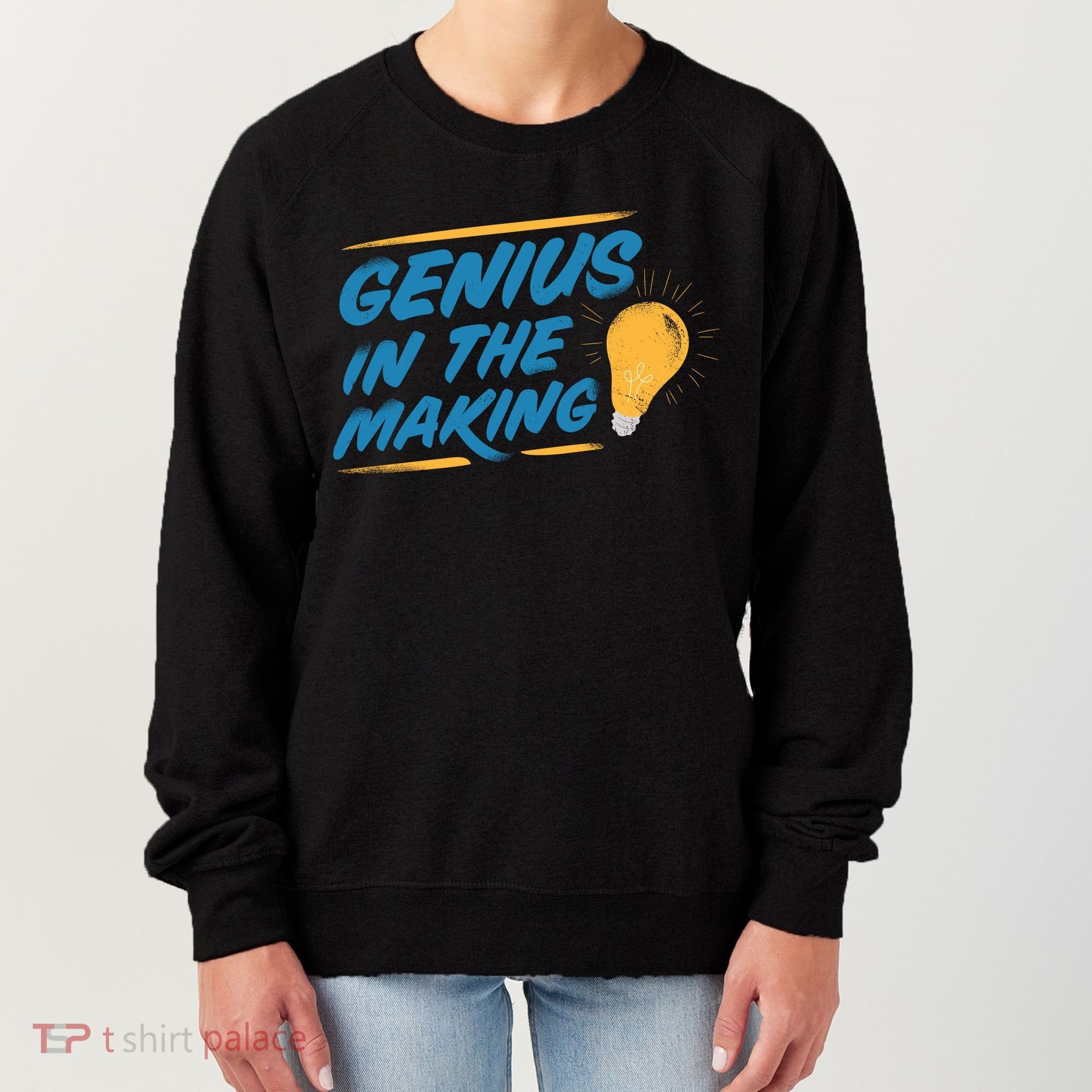 Genius In The Making Women's Sweatshirt