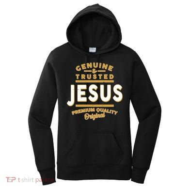 Genuine & Trusted Jesus Premium Quality Original Women's Hoodie
