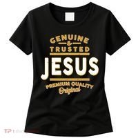 Genuine & Trusted Jesus Premium Quality Original Women's T-Shirt thumb 0