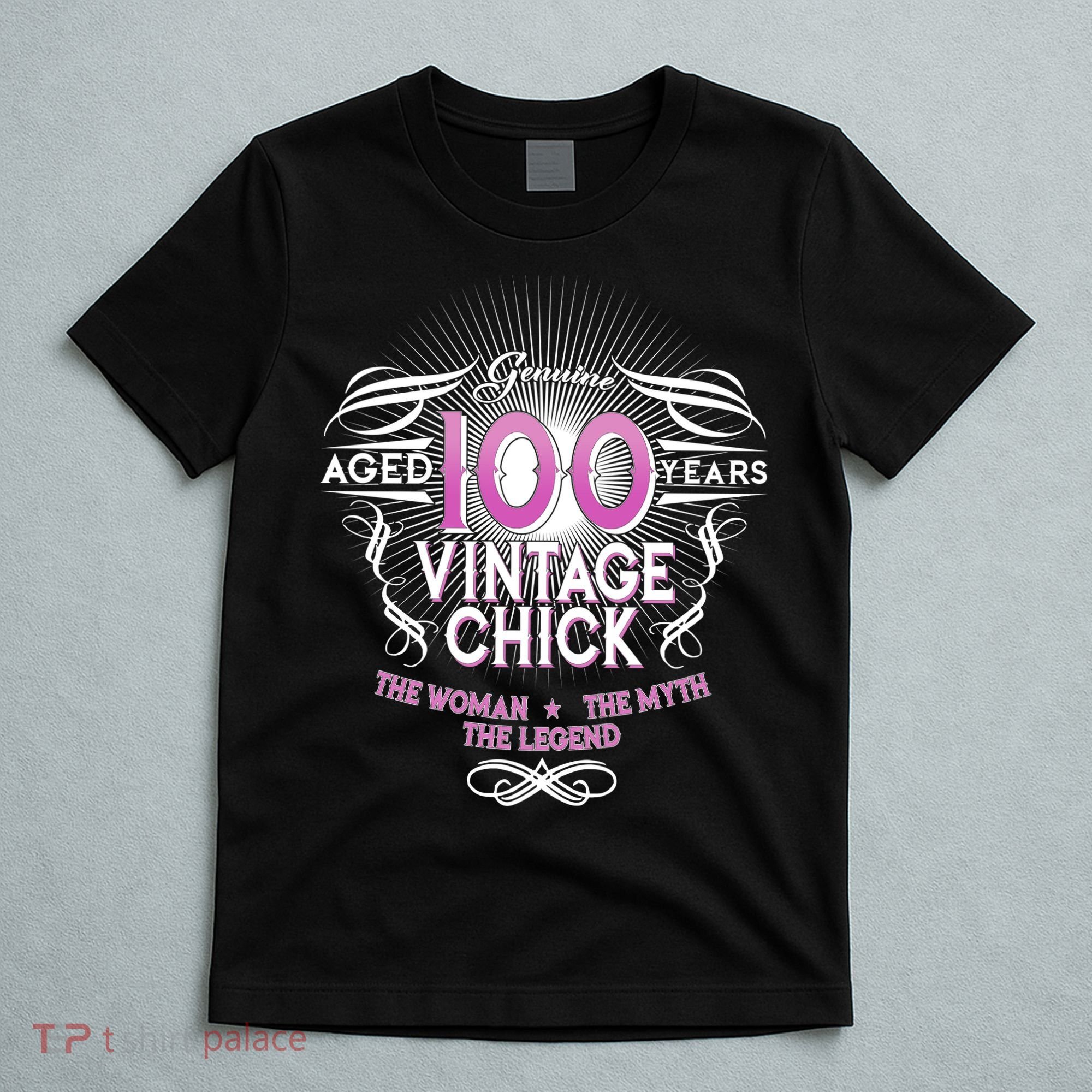 Genuine Aged 100 Years Vintage Chick 100th Birthday T-Shirt
