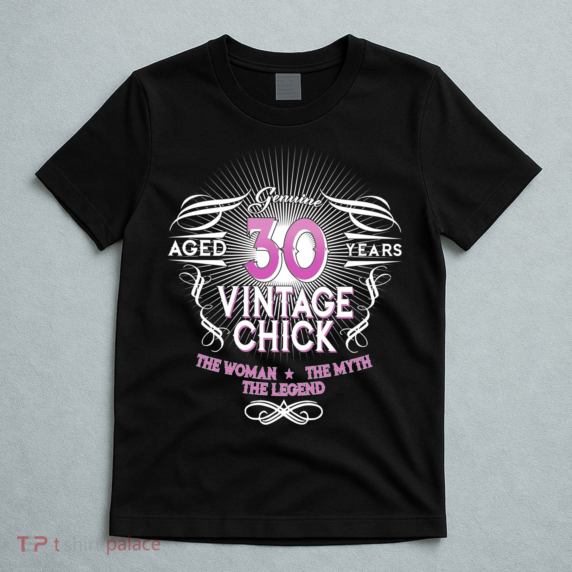 Genuine Aged 30 Years Vintage Chick 30th Birthday T-Shirt