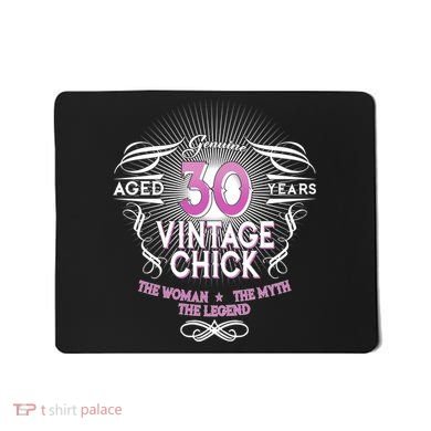 Genuine Aged 30 Years Vintage Chick 30th Birthday Mousepad