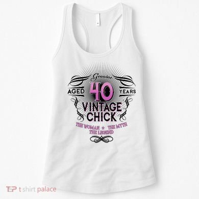 Genuine Aged 40 Years Vintage Chick 40th Birthday Women's Tank Top