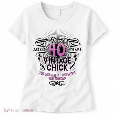 Genuine Aged 40 Years Vintage Chick 40th Birthday Women's T-Shirt